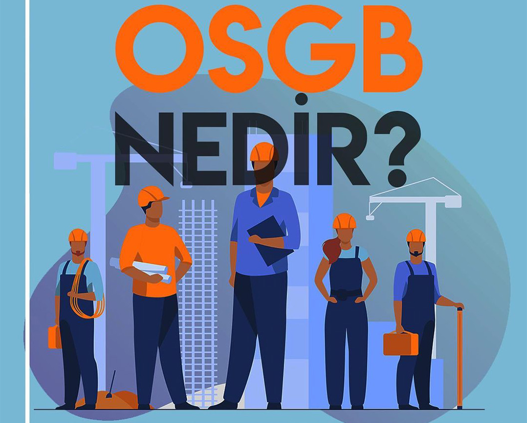 OSGB Nedir ?